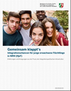Vorschaubild Vorschaubild 1: Gemeinsam klappt'sIntegrationschancen für junge erwachsene Flüchtlinge in NRW (Ifjef)
